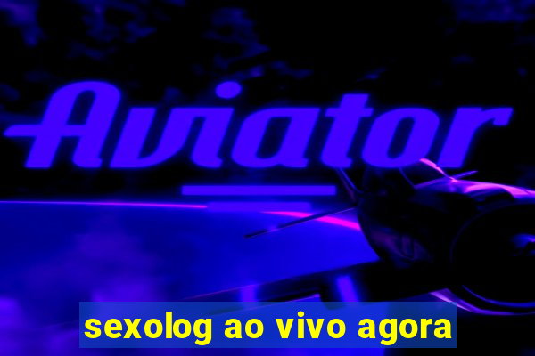 sexolog ao vivo agora